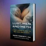 Lust, Men, and Meth
