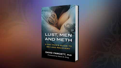 Lust, Men, and Meth